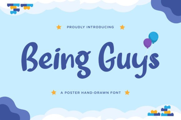 Being Guys Font for Eye-Catching Campaigns
