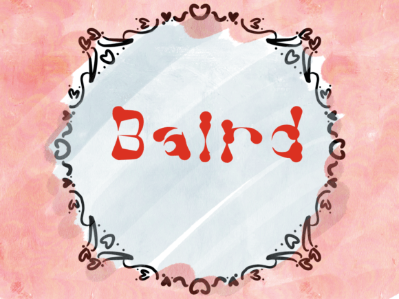 Bring Your Campaign to Life with the Baird Font
