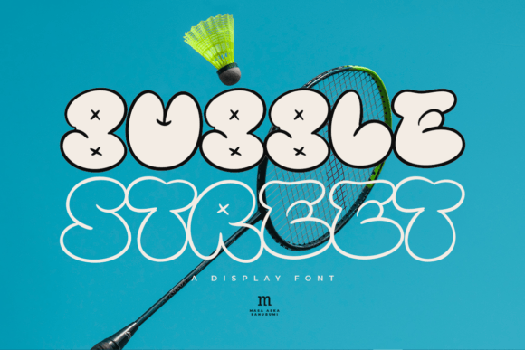 Bubble Street: The Font That Speaks Volumes in Design