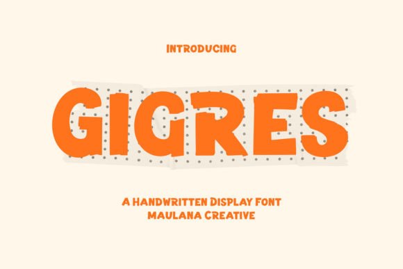 Gigres: A Bold Handwritten Display Font for Branding
