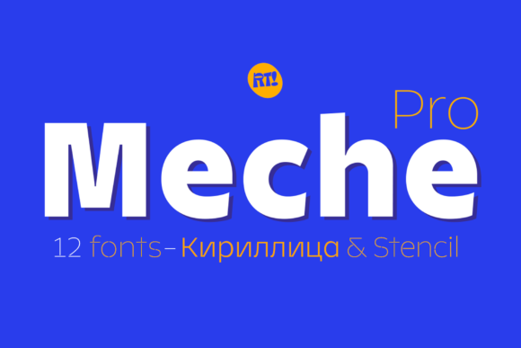 Meche Pro: A Geometric Typeface with a Semi-Formal Touch