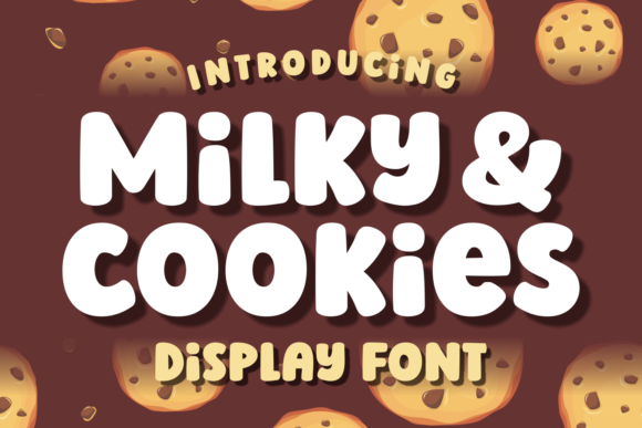 Milky and Cookies: A Playful Font for Bold Design