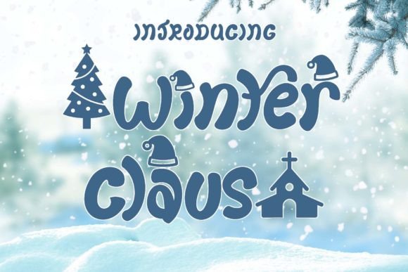 Winter Claus: A Festive Font for Holiday Campaigns